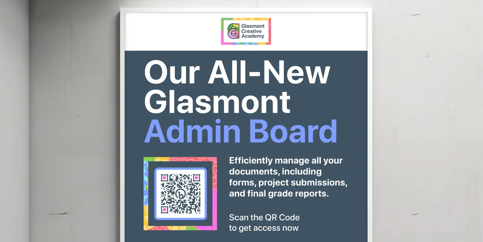 An academy's announcement board with a QR Code to get access to an admin board.